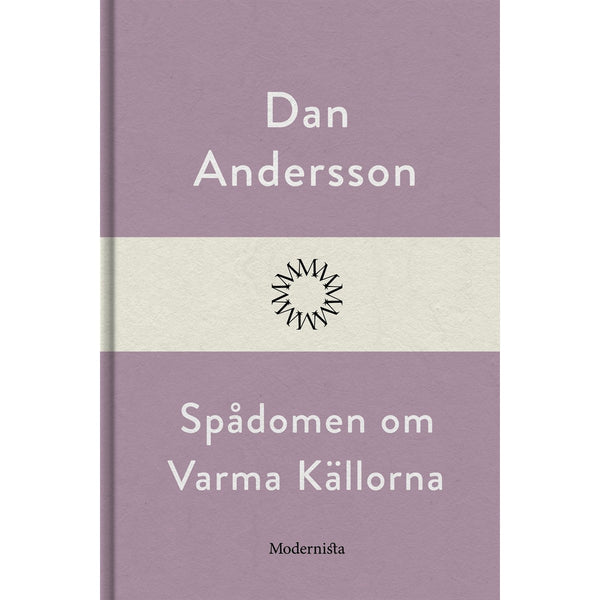 Spådomen om Varma Källorna – E-bok – Laddas ner-Digitala böcker-Axiell-peaceofhome.se