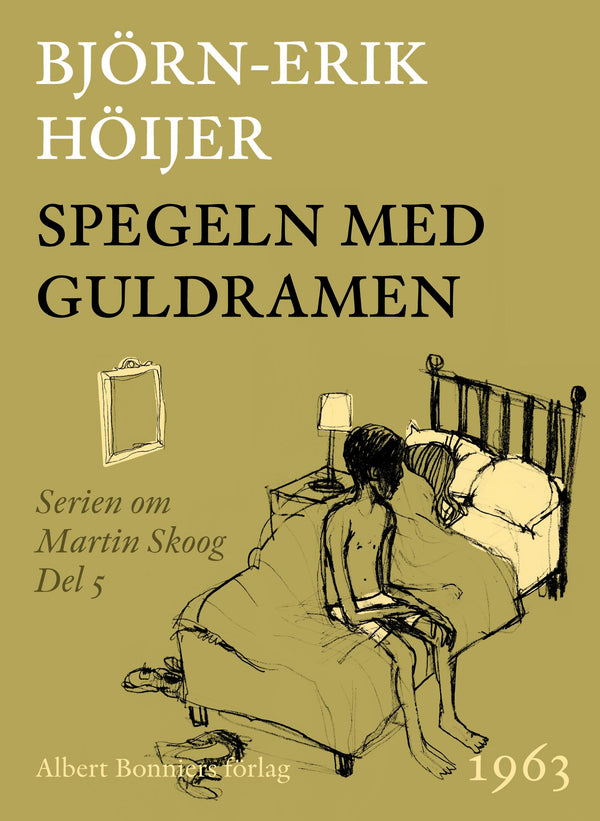 Spegeln med guldramen – E-bok – Laddas ner-Digitala böcker-Axiell-peaceofhome.se