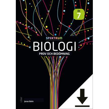 Spektrum Biologi Prov och bedömning åk 7 (nedladdningsbar)-Digitala böcker-Liber-peaceofhome.se