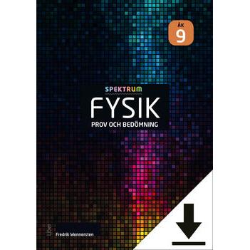 Spektrum Fysik Prov och bedömning åk 9 (nedladdningsbar)-Digitala böcker-Liber-peaceofhome.se