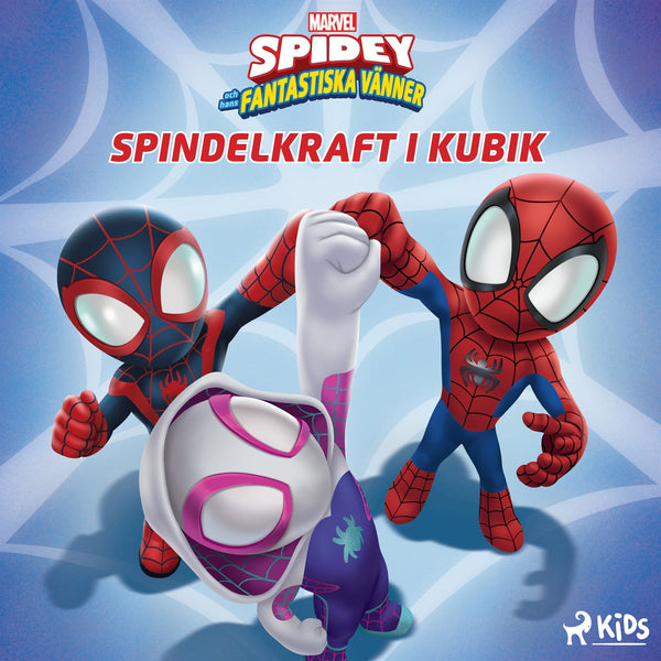 Spidey och hans fantastiska vänner - Spindelkraft i kubik – Ljudbok – Laddas ner-Digitala böcker-Axiell-peaceofhome.se