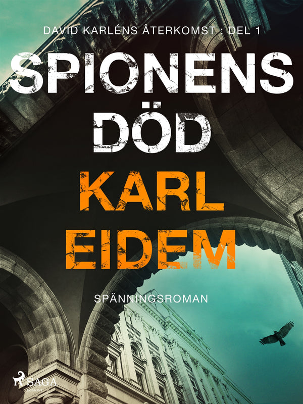 Spionens död – E-bok – Laddas ner-Digitala böcker-Axiell-peaceofhome.se