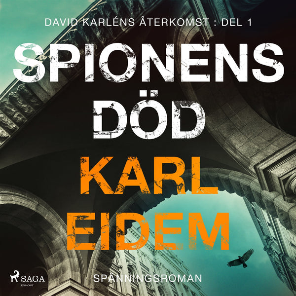 Spionens död – Ljudbok – Laddas ner-Digitala böcker-Axiell-peaceofhome.se