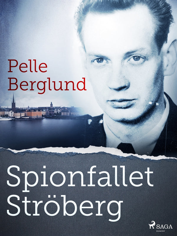 Spionfallet Ströberg – E-bok – Laddas ner-Digitala böcker-Axiell-peaceofhome.se