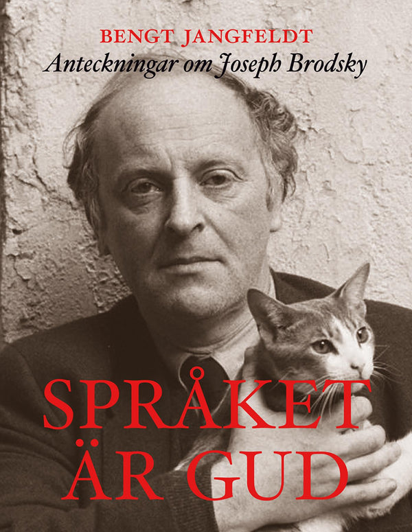 Språket är gud : anteckningar om Joseph Brodsky – E-bok – Laddas ner-Digitala böcker-Axiell-peaceofhome.se