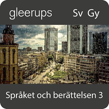 Språket och berättelsen 3, digitalt läromedel, elev, 6 mån-Digitala böcker-Gleerups Utbildning AB-peaceofhome.se