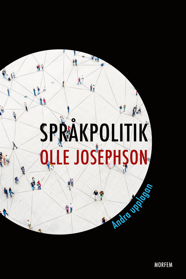 Språkpolitik. Andra upplagan – E-bok – Laddas ner-Digitala böcker-Axiell-peaceofhome.se