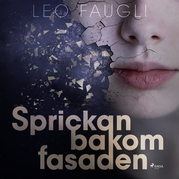 Sprickan bakom fasaden – Ljudbok – Laddas ner-Digitala böcker-Axiell-peaceofhome.se