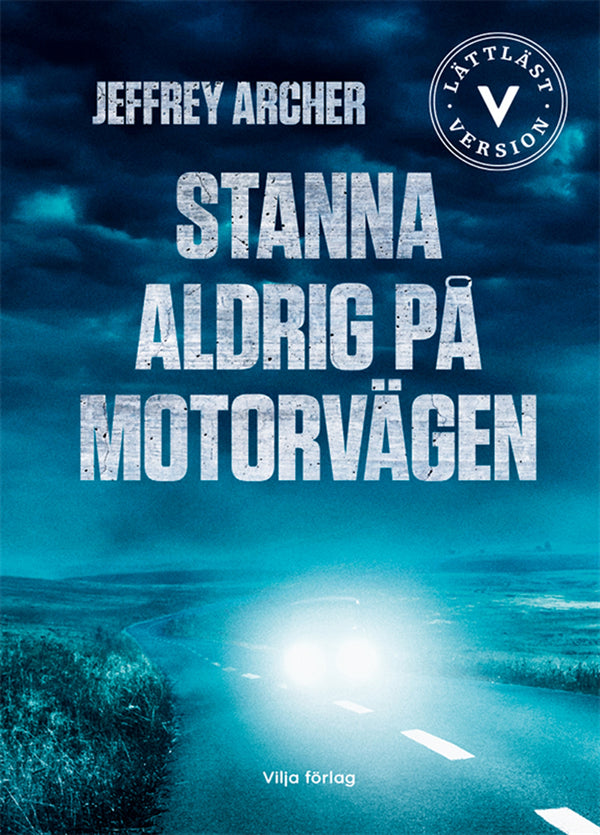 Stanna aldrig på motorvägen – Ljudbok – Laddas ner-Digitala böcker-Axiell-peaceofhome.se