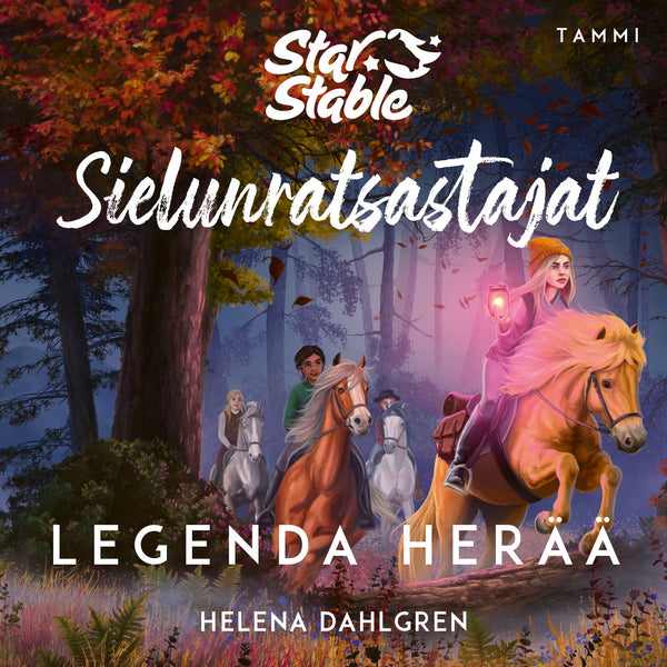 Star Stable. Sielunratsastajat #2: Legenda herää – Ljudbok – Laddas ner-Digitala böcker-Axiell-peaceofhome.se