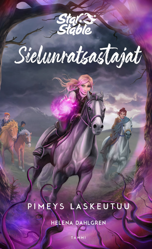 Star Stable. Sielunratsastajat #3: Pimeys laskeutuu – E-bok – Laddas ner-Digitala böcker-Axiell-peaceofhome.se