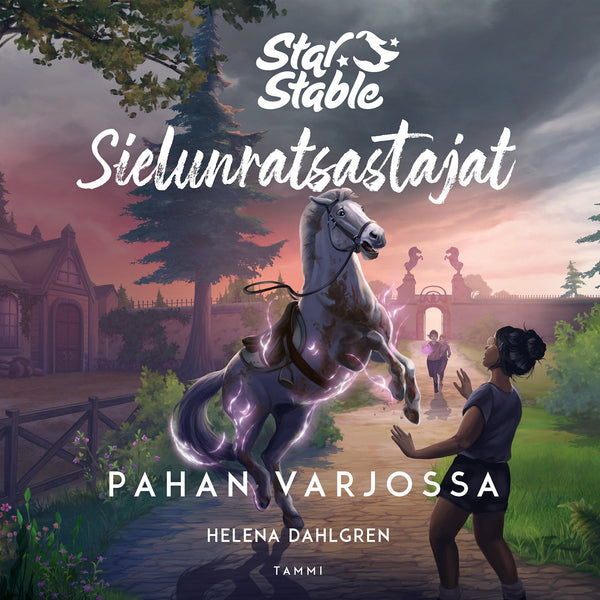 Star Stable. Sielunratsastajat #4. Pahan varjossa – Ljudbok – Laddas ner-Digitala böcker-Axiell-peaceofhome.se