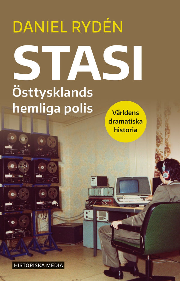 Stasi: Östtysklands hemliga polis – E-bok – Laddas ner-Digitala böcker-Axiell-peaceofhome.se