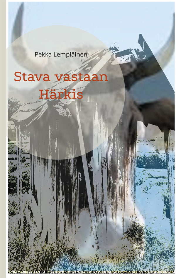 Stava vastaan Härkis – E-bok – Laddas ner-Digitala böcker-Axiell-peaceofhome.se