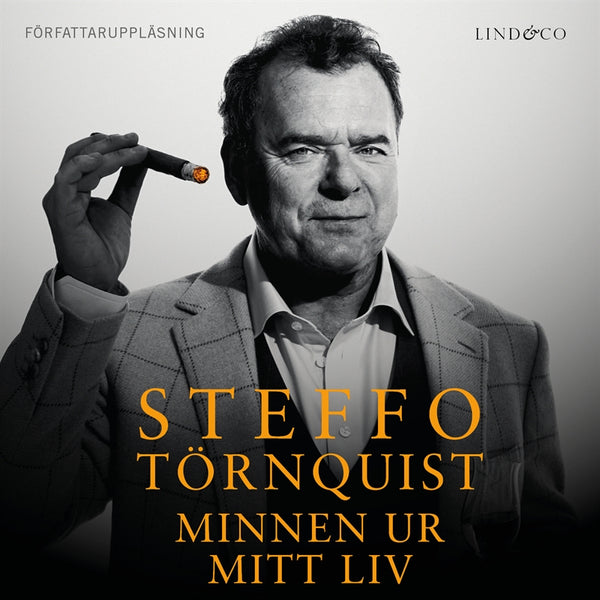 Steffo Törnquist: Minnen ur mitt liv – Ljudbok – Laddas ner-Digitala böcker-Axiell-peaceofhome.se