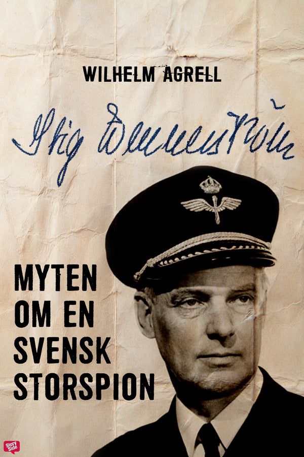 Stig Wennerström – Myten om en svensk storspion – E-bok – Laddas ner-Digitala böcker-Axiell-peaceofhome.se