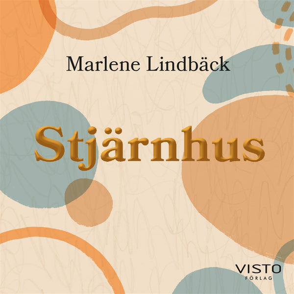 Stjärnhus – Ljudbok – Laddas ner-Digitala böcker-Axiell-peaceofhome.se