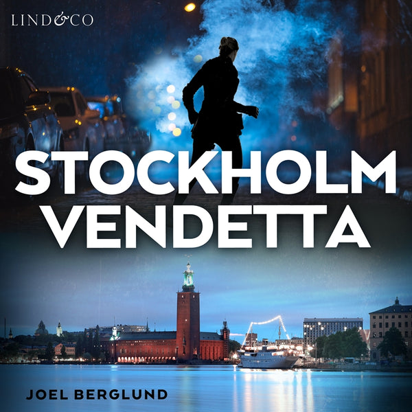 Stockholm Vendetta – Ljudbok – Laddas ner-Digitala böcker-Axiell-peaceofhome.se