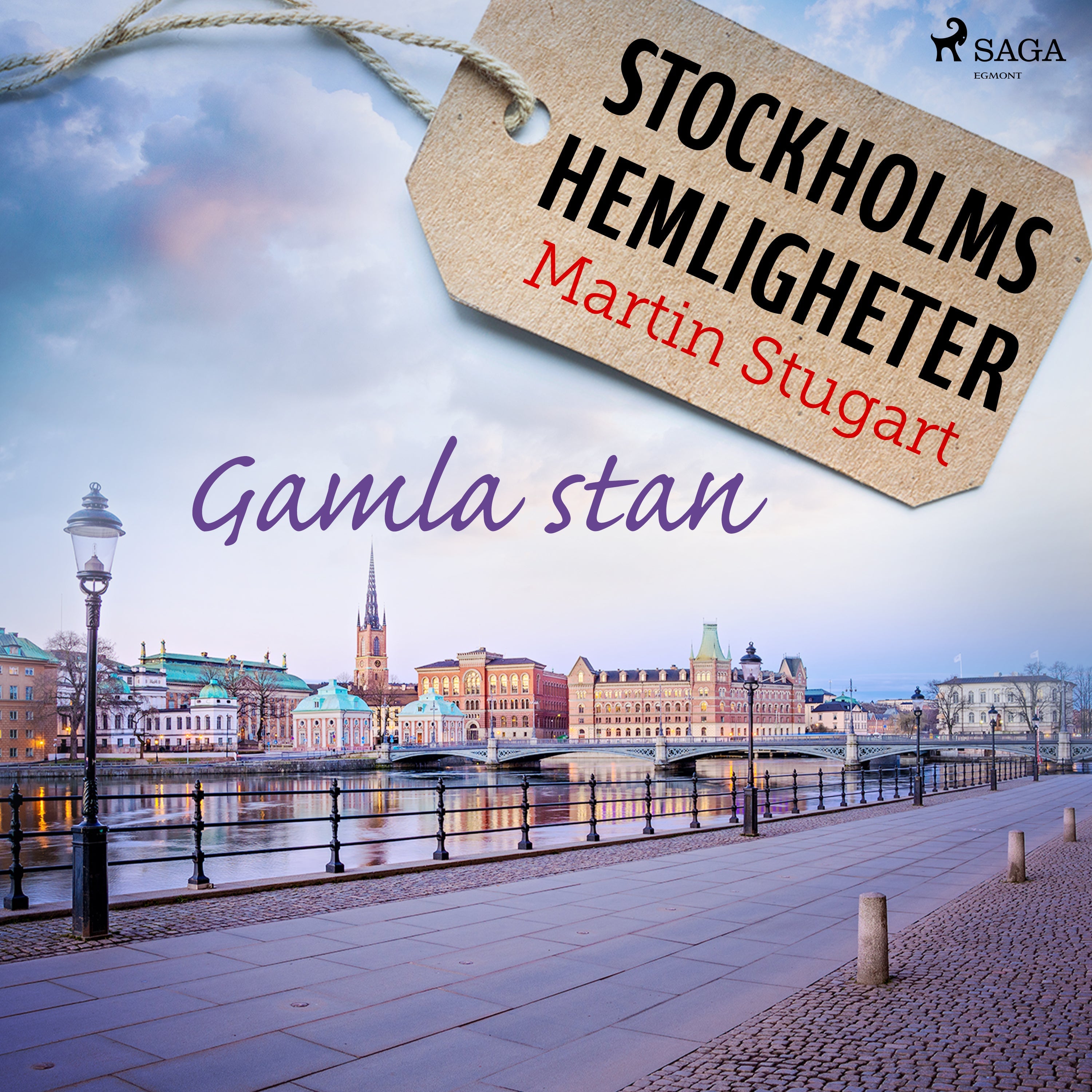 Stockholms hemligheter - Gamla stan – Ljudbok – Laddas ner-Digitala böcker-Axiell-peaceofhome.se