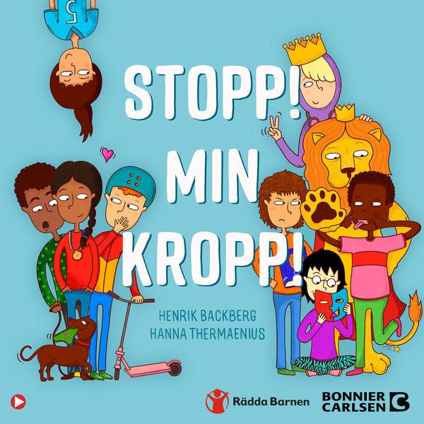 Stopp! Min kropp! : en kul och viktig handbok om kroppen, känslor och hemligheter – Ljudbok – Laddas ner