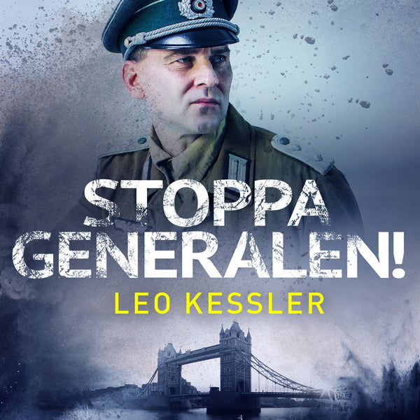 Stoppa generalen! – Ljudbok – Laddas ner-Digitala böcker-Axiell-peaceofhome.se