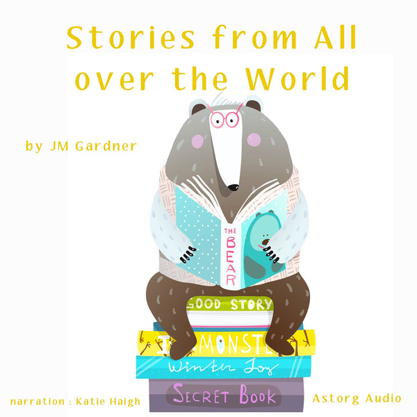 Stories from All over the World – Ljudbok – Laddas ner-Digitala böcker-Axiell-peaceofhome.se