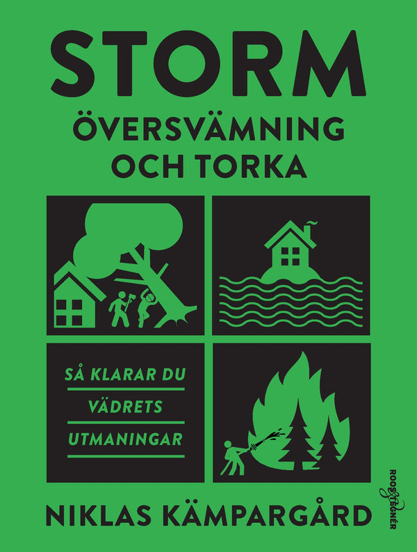 Storm, översvämning och torka – E-bok – Laddas ner-Digitala böcker-Axiell-peaceofhome.se