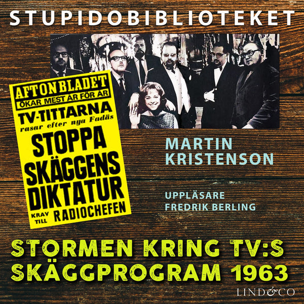 Stormen kring TV:s Skäggprogram 1963 – Ljudbok – Laddas ner-Digitala böcker-Axiell-peaceofhome.se