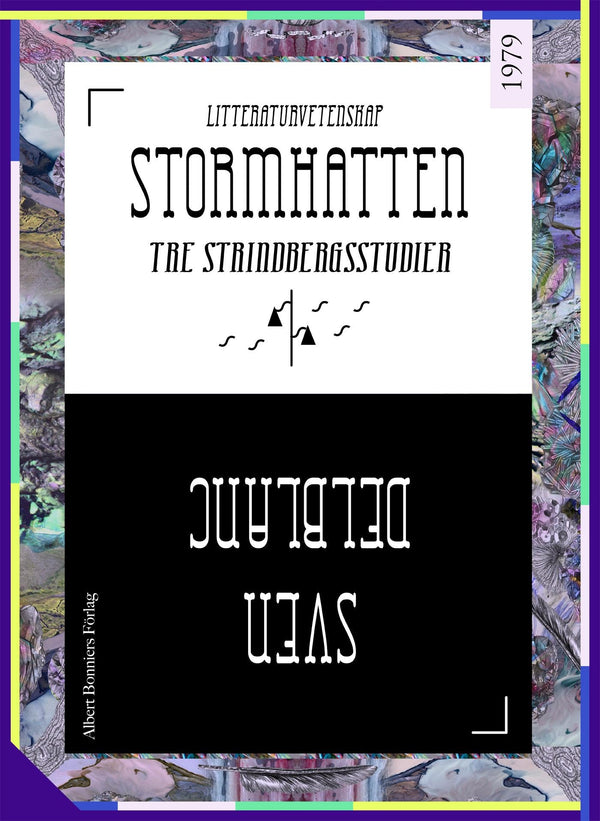 Stormhatten : tre Strindbergsstudier – E-bok – Laddas ner