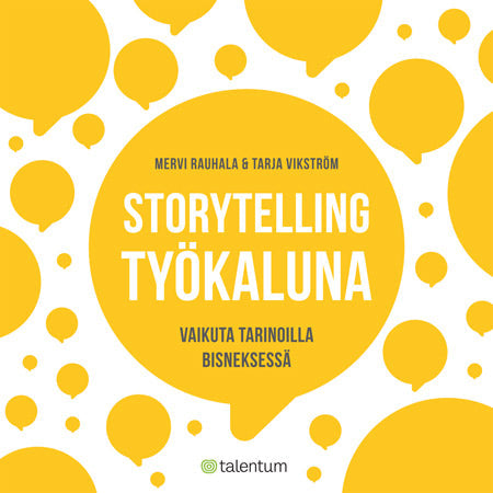 Storytelling työkaluna – E-bok – Laddas ner-Digitala böcker-Axiell-peaceofhome.se