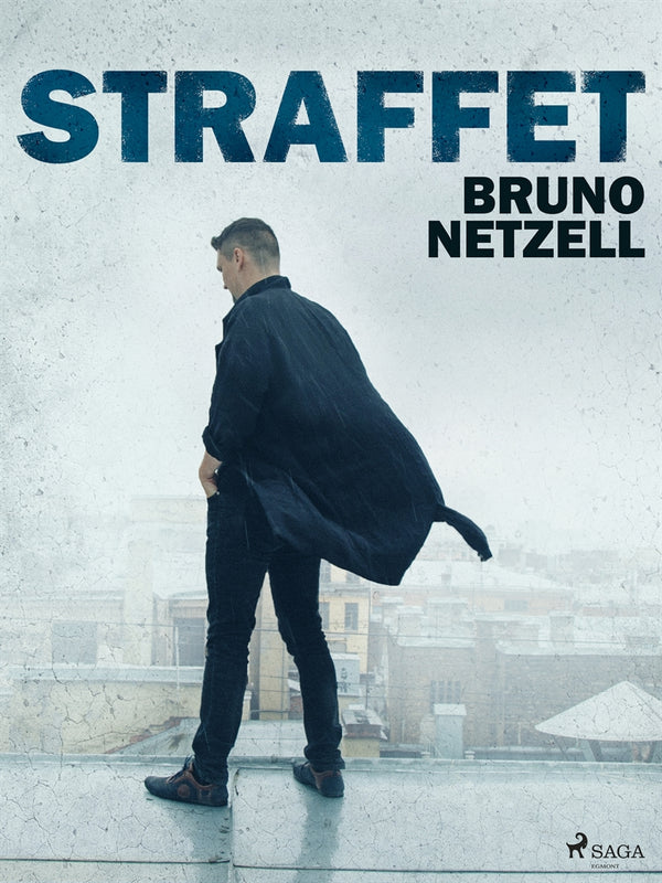 Straffet – E-bok – Laddas ner-Digitala böcker-Axiell-peaceofhome.se