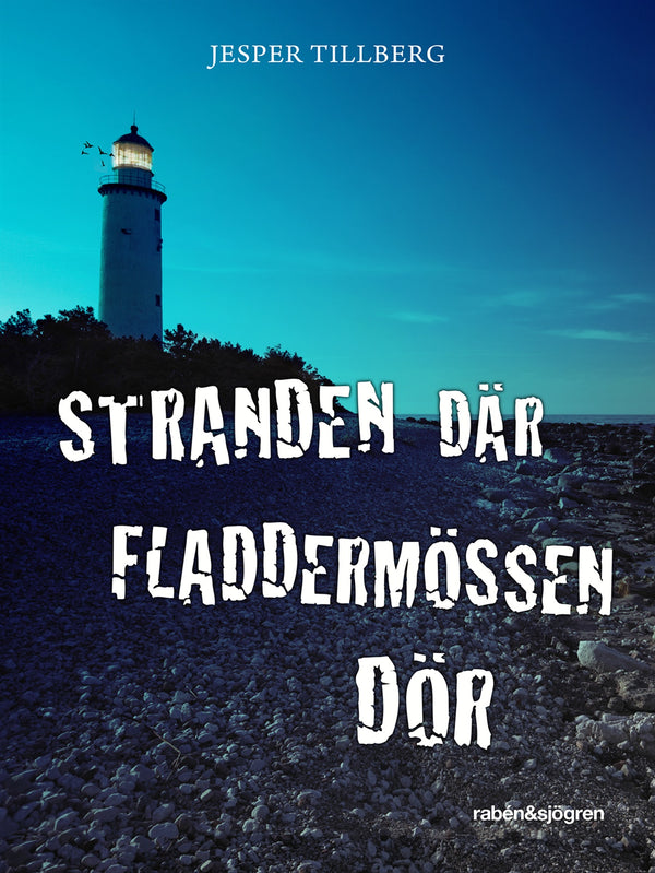 Stranden där fladdermössen dör – E-bok – Laddas ner-Digitala böcker-Axiell-peaceofhome.se