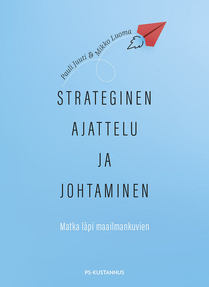 Strateginen ajattelu ja johtaminen – E-bok – Laddas ner-Digitala böcker-Axiell-peaceofhome.se