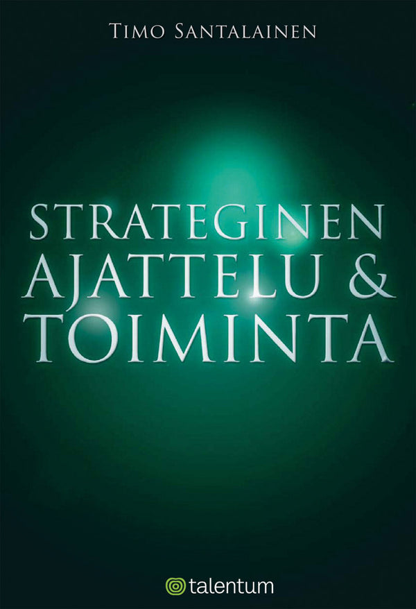 Strateginen ajattelu ja toiminta – E-bok – Laddas ner-Digitala böcker-Axiell-peaceofhome.se