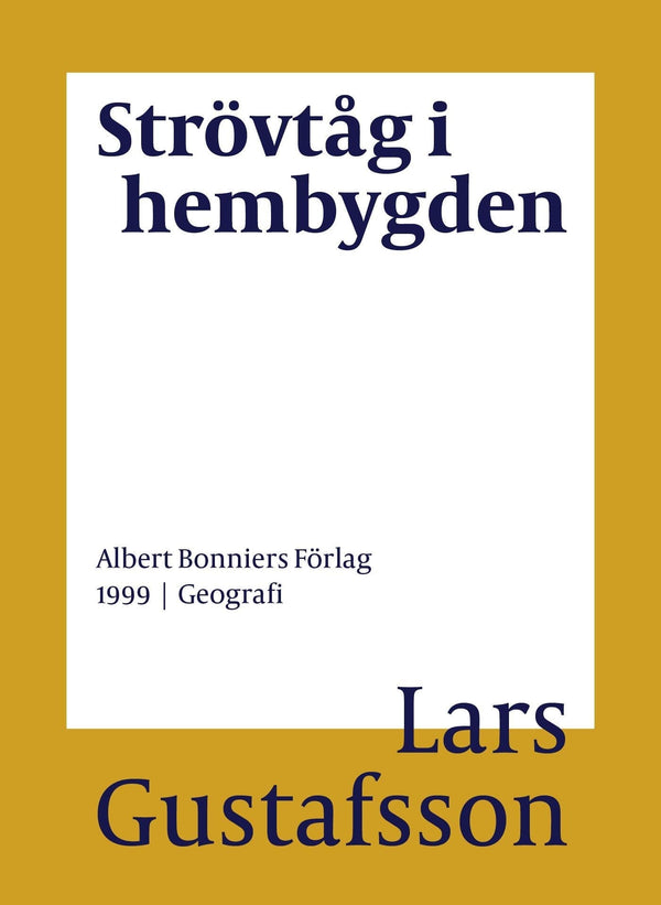 Strövtåg i hembygden – E-bok – Laddas ner-Digitala böcker-Axiell-peaceofhome.se