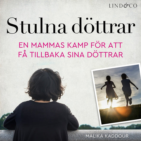 Stulna döttrar: En sann historia – Ljudbok – Laddas ner-Digitala böcker-Axiell-peaceofhome.se