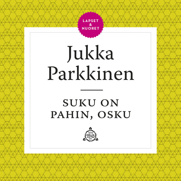 Suku on pahin, Osku! – Ljudbok – Laddas ner-Digitala böcker-Axiell-peaceofhome.se