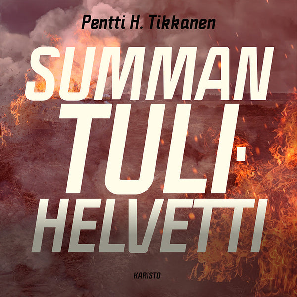 Summan tulihelvetti – Ljudbok – Laddas ner-Digitala böcker-Axiell-peaceofhome.se