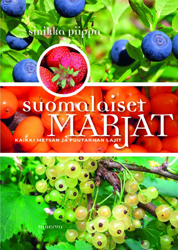 Suomalaiset marjat – E-bok – Laddas ner-Digitala böcker-Axiell-peaceofhome.se