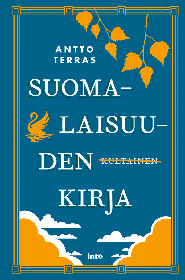 Suomalaisuuden kultainen kirja – E-bok – Laddas ner-Digitala böcker-Axiell-peaceofhome.se