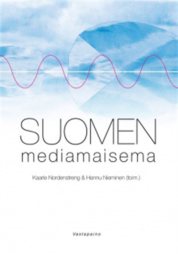 Suomen mediamaisema – E-bok – Laddas ner-Digitala böcker-Axiell-peaceofhome.se