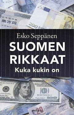 Suomen rikkaat – E-bok – Laddas ner-Digitala böcker-Axiell-peaceofhome.se