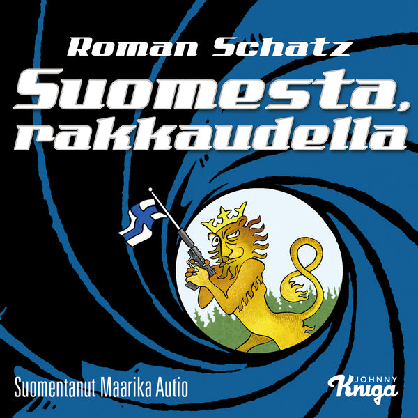 Suomesta, rakkaudella – Ljudbok – Laddas ner-Digitala böcker-Axiell-peaceofhome.se