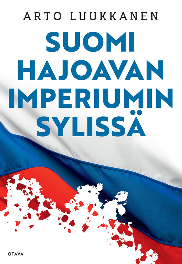 Suomi hajoavan imperiumin sylissä – E-bok – Laddas ner-Digitala böcker-Axiell-peaceofhome.se