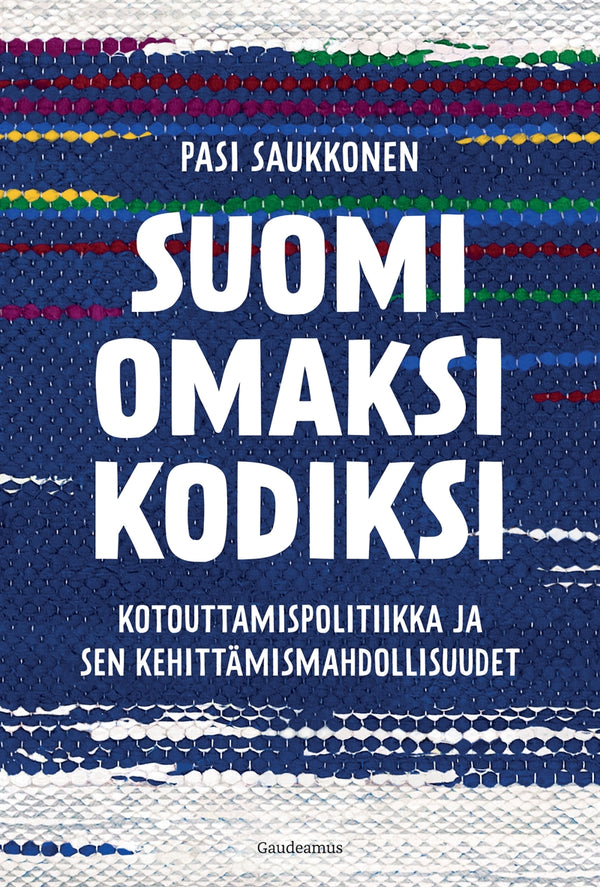Suomi omaksi kodiksi – E-bok – Laddas ner-Digitala böcker-Axiell-peaceofhome.se