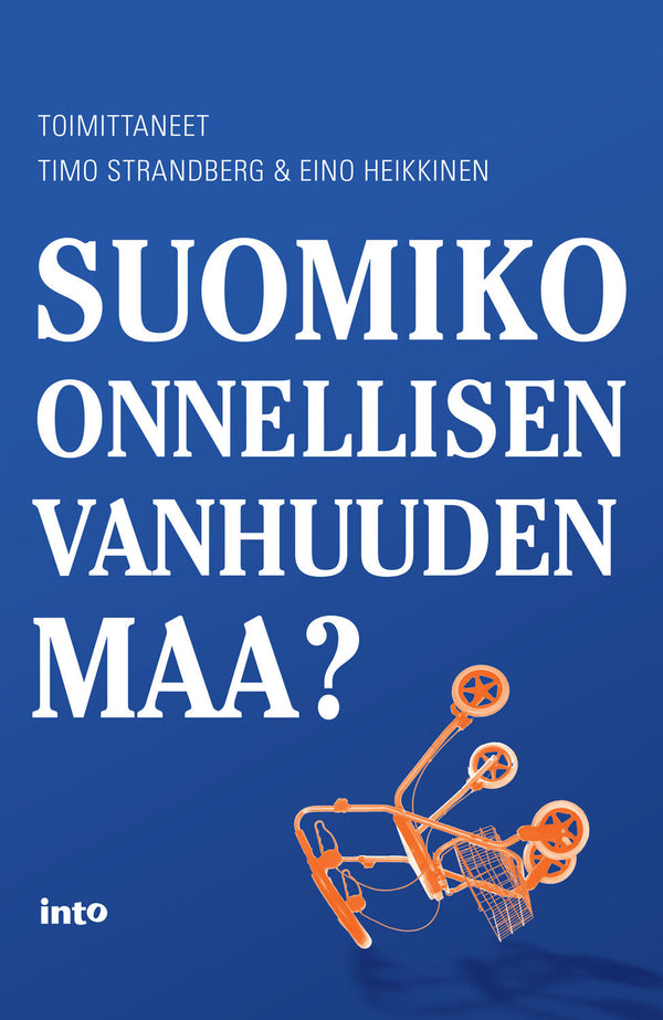 Suomiko onnellisen vanhuuden maa? – E-bok – Laddas ner-Digitala böcker-Axiell-peaceofhome.se