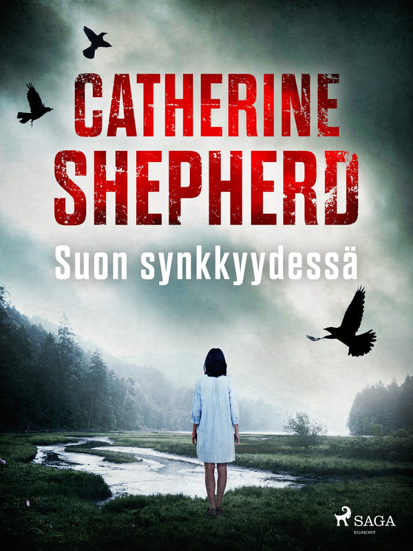 Suon synkkyydessä – E-bok – Laddas ner-Digitala böcker-Axiell-peaceofhome.se