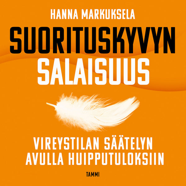 Suorituskyvyn salaisuus – Ljudbok – Laddas ner-Digitala böcker-Axiell-peaceofhome.se