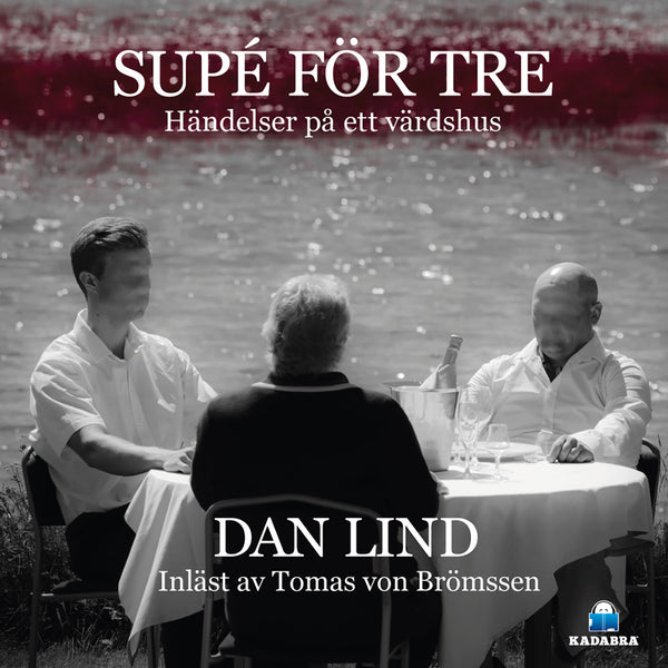 Supé för tre – Ljudbok – Laddas ner-Digitala böcker-Axiell-peaceofhome.se