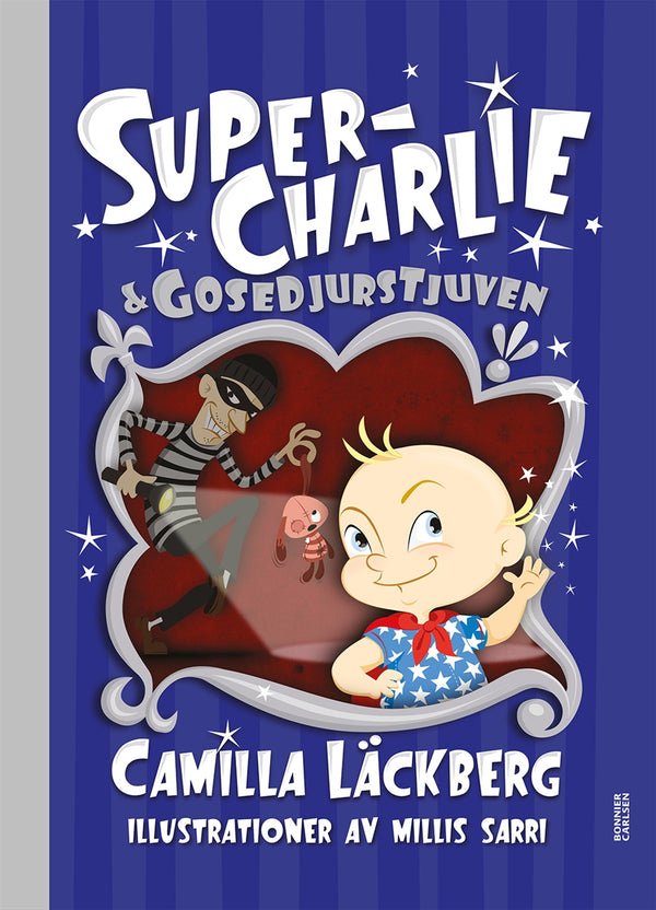 Super-Charlie och gosedjurstjuven – E-bok – Laddas ner